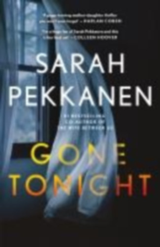 Pekkanen, Sarah: Gone Tonight idegen
