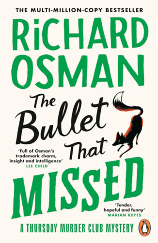 Osman, Richard: The Bullet That Missed idegen