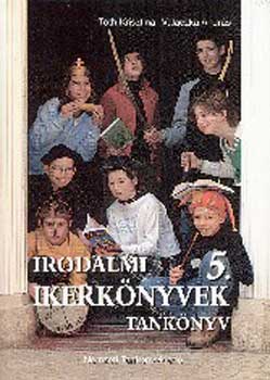 Tóth Krisztina; Valaczka András: Irodalmi ikerkönyvek 5. - Tankönyv antikvár