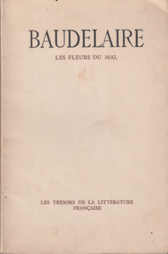 Charles Baudelaire: Les fleurs du mal antikvár