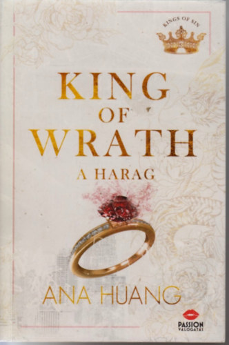 Ana Huang: King of Wrath - A harag antikvár