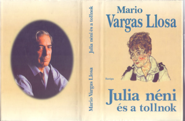 Mario Vargas Llosa: Julia néni és a tollnok (La tía Julia y el escribidor) antikvár