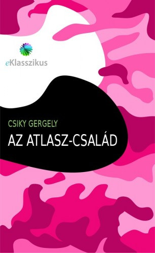 Csiky Gergely: Az Atlasz-család e-Könyv