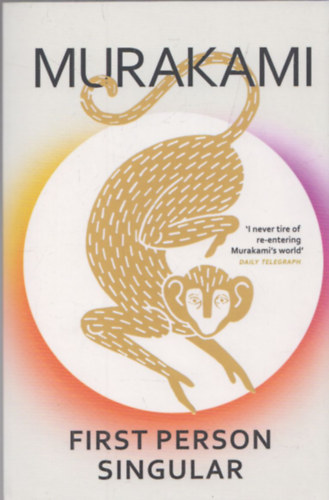 Haruki Murakami: First Person Singular antikvár