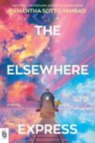 Yambao, Samantha Sotto: The Elsewhere Express idegen