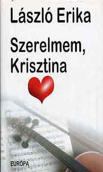 László Erika: Szerelmem, Krisztina antikvár