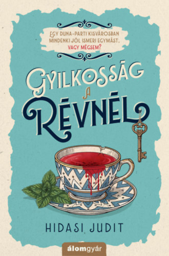 Hidasi Judit: Gyilkosság a révnél könyv