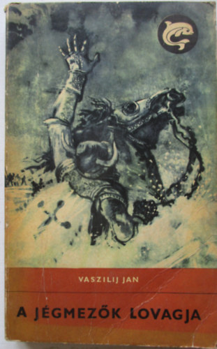 Jan: A jégmezők lovagja antikvár