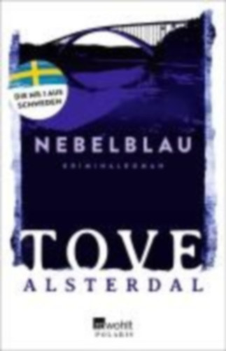 Alsterdal, Tove: Nebelblau idegen