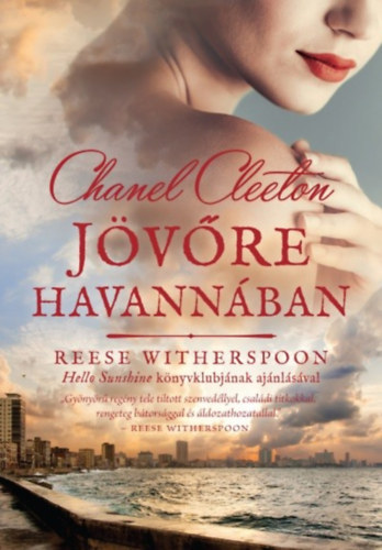 Chanel Cleeton: Jövőre Havannában antikvár