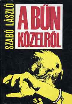 Dr. Szabó László: A bűn közelről antikvár
