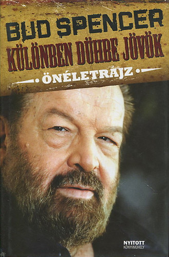 Bud Spencer: Különben dühbe jövök antikvár