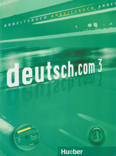 deutsch.com 3. Arbeitsbuch mit Audio-CD zum Arbeitsbuch antikvár