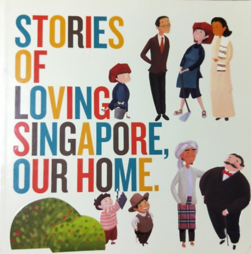 Thangamma Karthigesu: Stories of Loving Singapore, Our Home antikvár