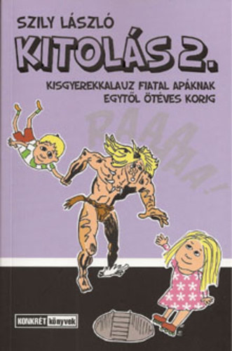 Szily László: Kitolás 2. antikvár