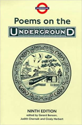 Gerard Benson: Poems on the Underground: Ninth Edition antikvár