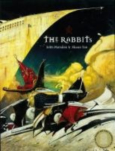 Tan, Shaun - Marsden, John: The Rabbits idegen