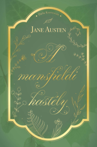 Jane Austen: A mansfieldi kastély könyv