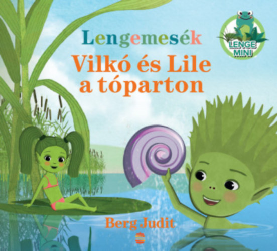 Vilkó és Lile a tóparton – Berg Judit