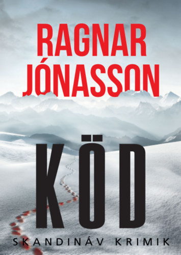 Ragnar Jónasson: Köd könyv