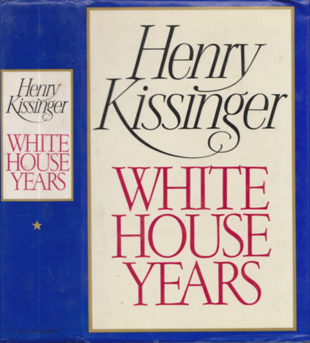 Henry Kissinger: White House Years antikvár