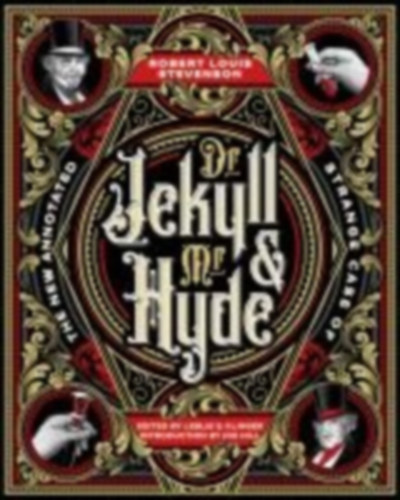 Stevenson, Robert Louis: The New Annotated Strange Case of Dr. Jekyll and Mr. Hyde idegen