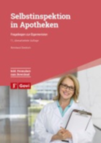 Diedrich, Reinhard: Selbstinspektion in Apotheken idegen