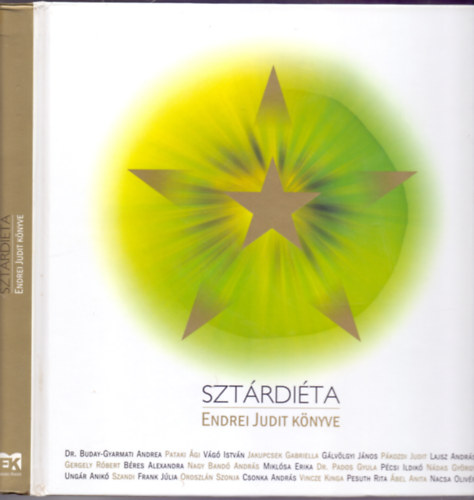 Endrei Judit: Sztárdiéta (Endrei Judit könyve - Dedikált) - Dedikált antikvár