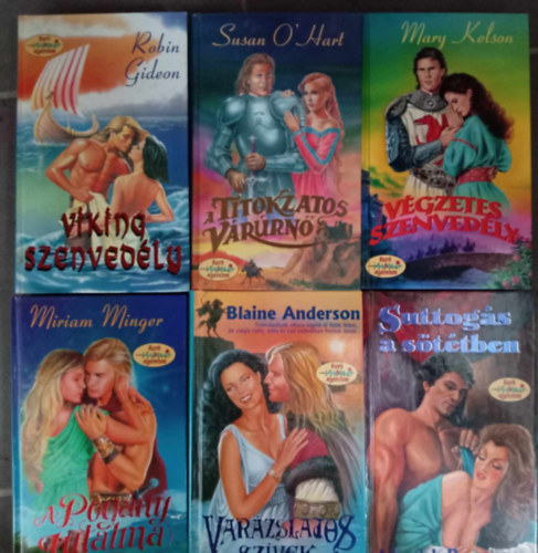 Robin Gideon, Susan O'Hart, Mary Kelson, Miriam Minger, Blaine Anderson, Marylyle Rogers: (6db) Kard & Szerelem Romantikus könyvcsomag: Viking szenvedély / A titokzatos várúrnő / Végzetes Szenvedély / A pogány jutalma / Varázslatos szívek / Suttogás a sötétben antikvár
