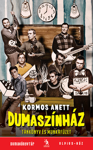 Kormos Anett: Dumaszínház - Tankönyv és munkafüzet antikvár