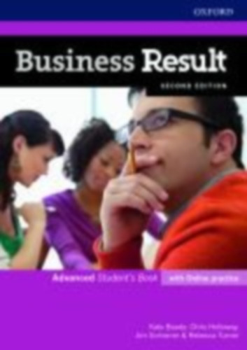 Baade, Kate - Holloway, Christopher - Scrivens, Jim - Turner, Rebecca - Hughes, John: Business Result: Advanced: Student's Book with Online Practice idegen