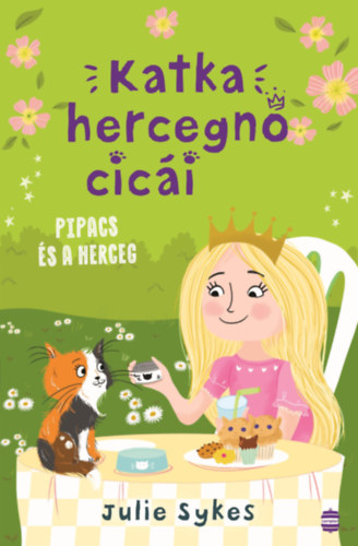 Katka hercegnő cicái 4. - Pipacs és a herceg akciós termékkép 1