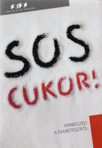 Camposjiménez Mária: S.O.S. Cukor! könyv