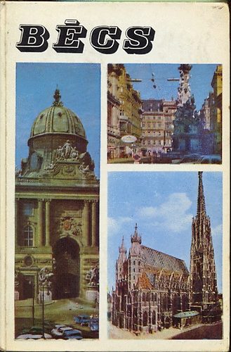 Lóránt László Endre: Bécs (Panoráma) antikvár
