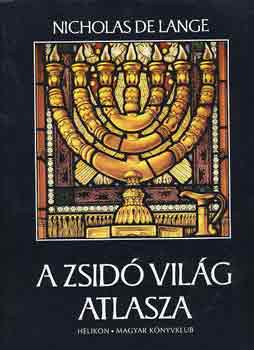 Nicholas De Lange: A zsidó világ atlasza antikvár