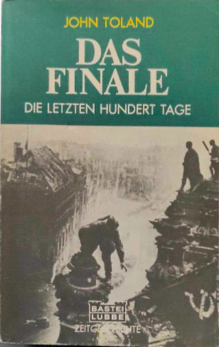 John Toland: Das Finale antikvár
