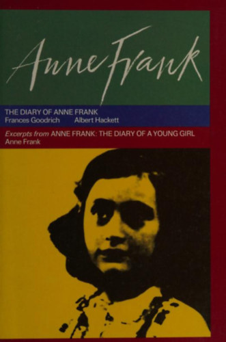 Anne Frank: The Diary of Anne Frank - Excerpts from Anne Frank: the Diary of a Young Girl antikvár
