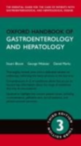 Bloom, Stuart - Webster, George - Marks, Daniel: Oxford Handbook of Gastroenterology & Hepatology idegen