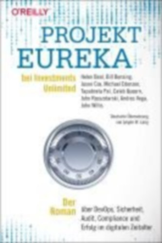 Beal, Helen - Bensing, Bill - Cox, Jason - Edenzon, Michael - Pal, Tapabrata - Queern, Caleb - Rzeszotarski, John - Vega, Andres - Willis, John: Projekt Eureka bei Investments Unlimited idegen