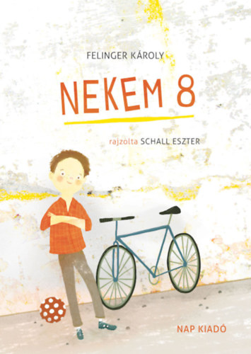 Fellinger Károly: Nekem8 könyv