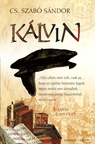 Cs. Szabó Sándor: Kálvin e-Könyv