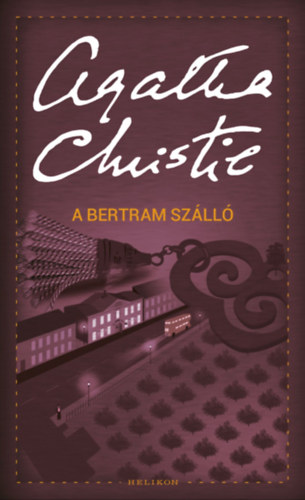 Agatha Christie: A Bertram Szálló e-Könyv