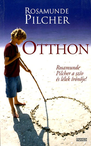 Rosamunde Pilcher: Otthon II. antikvár