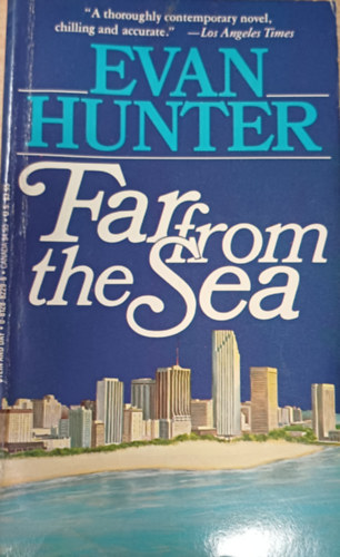 Evan Hunter: Far from the sea antikvár