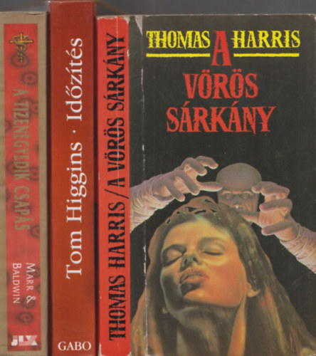Thomas Harris, Tom Higgins, John S. Marr, M.D., & John Baldwin: 3db krimi - Thomas Harris: A vörös sárkány + Tom Higgins: Időzítés + John S. Marr-John Baldwin: A tizenegyedik csapás antikvár