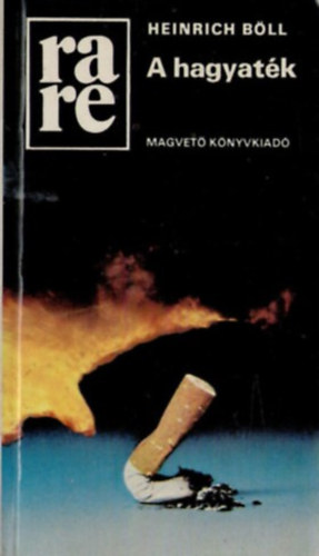 Heinrich Böll, Kardos György (szerk.), Bor Ambrus (ford.): A hagyaték (Rakéta Regénytár) antikvár