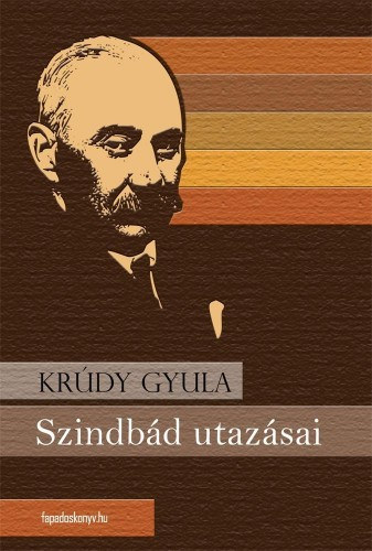 Krúdy Gyula: Szindbád utazásai e-Könyv