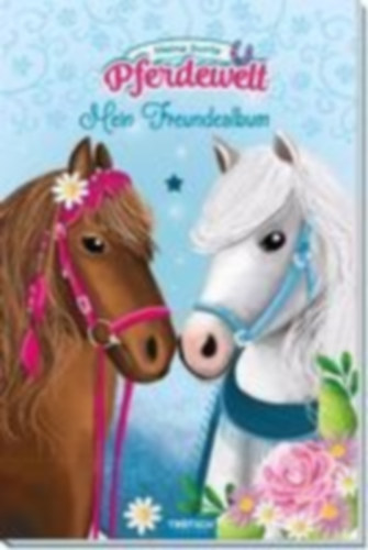 Trötsch Mein Freundealbum Meine bunte Pferdewelt idegen