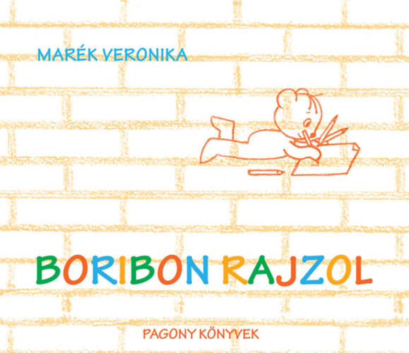 Marék Veronika: Boribon rajzol könyv