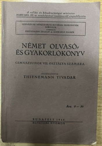 Thienemann Tivadar: Német olvasó- és gyakorlókönyv  gimnáziumok VII. osztálya számára antikvár